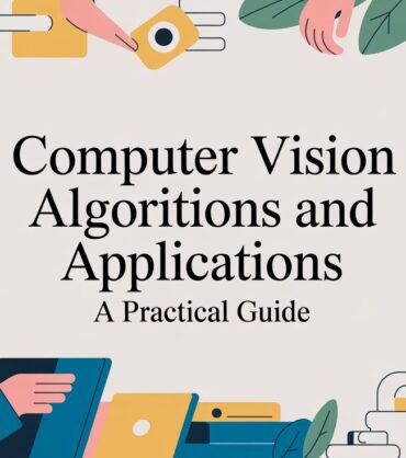 computer-vision-algorithms-and-applications-tech-illustration.jpg